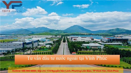Tư vấn đầu tư nước ngoài tại Vĩnh Phúc
